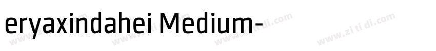 eryaxindahei Medium字体转换